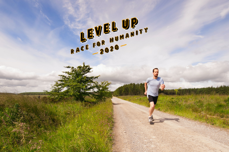 Why I'm Running in the Level Up: Race for Humanity
